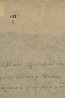 „Ułamki z greckich autorów, zwłaszcza poezje Herodasa wydane z papirusów w British Muzeum”