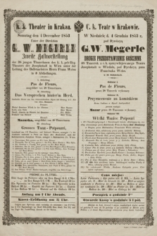 K. k. Theater in Krakau : Sonntag den 4 December 1853 unter der Direktion G. W. Megerle zweite Gastvorstellung der 38 jungen Tänzerinnen des k. k. privilleg. Theaters der Josephstadt in Wien [...]