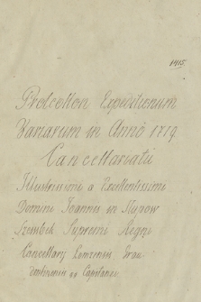 „Protocollon expeditionum variarum in anno 1719 cancellariatu […] Joannis in Słupow Szembek supremi Regni cancellarij [...]”