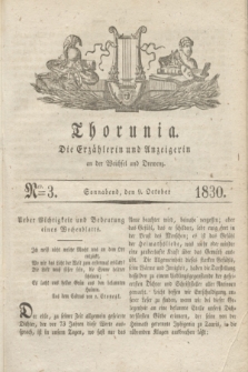 Thorunia : die Erzählerin und Anzeigerin an der Weichsel und Drewenz. [Jg.1], Nro. 3 (9 Oktober 1830) + dod.