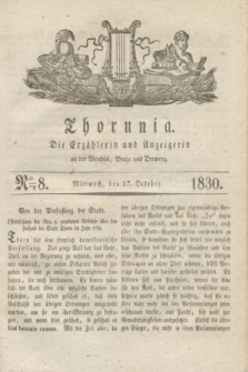 Thorunia : die Erzählerin und Anzeigerin an der Weichsel und Drewenz. [Jg.1], Nro. 8 (27 Oktober 1830) + dod.