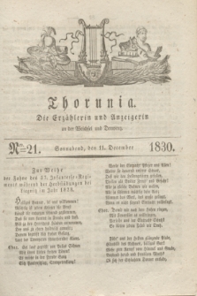 Thorunia : die Erzählerin und Anzeigerin an der Weichsel und Drewenz. [Jg.1], Nro. 21 (11 December 1830) + dod.
