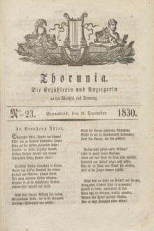 Thorunia : die Erzählerin und Anzeigerin an der Weichsel und Drewenz. [Jg.1], Nro. 23 (18 December 1830) + dod.