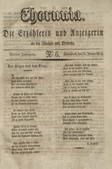 Thorunia : die Erzählerin und Anzeigerin an der Weichsel und Drewenz. Jg.3, Nro. 6 (21 Januar 1832)