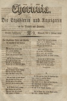 Thorunia : die Erzählerin und Anzeigerin an der Weichsel und Drewenz. Jg.3, Nro. 9 (1 Februar 1832)