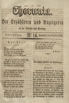 Thorunia : die Erzählerin und Anzeigerin an der Weichsel und Drewenz. Jg.3, Nro. 14 (18 Februar 1832)