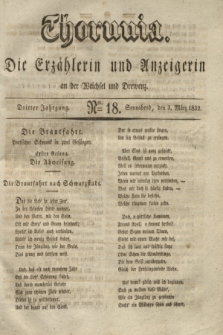 Thorunia : die Erzählerin und Anzeigerin an der Weichsel und Drewenz. Jg.3, Nro. 18 (3 März 1832)