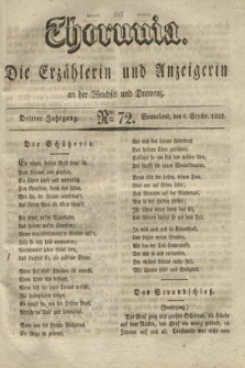 Thorunia : die Erzählerin und Anzeigerin an der Weichsel und Drewenz. Jg.3, Nro. 72 (8 September 1832)