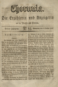 Thorunia : die Erzählerin und Anzeigerin an der Weichsel und Drewenz. Jg.3, Nro. 82 (13 October 1832)