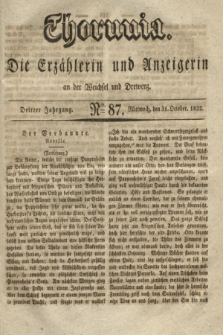 Thorunia : die Erzählerin und Anzeigerin an der Weichsel und Drewenz. Jg.3, Nro. 87 (31 October 1832)
