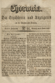 Thorunia : die Erzählerin und Anzeigerin an der Weichsel und Drewenz. Jg.3, Nro. 91 (14 November 1832)