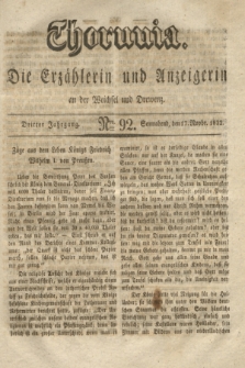 Thorunia : die Erzählerin und Anzeigerin an der Weichsel und Drewenz. Jg.3, Nro. 92 (17 November 1832)