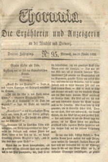 Thorunia : die Erzählerin und Anzeigerin an der Weichsel und Drewenz. Jg.3, Nro. 95 (28 November 1832)