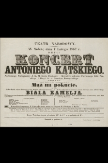 Teatr Narodowy : w sobotę dnia 7 lutego 1852 r. : drugi koncert Antoniego Kątskiego [...]
