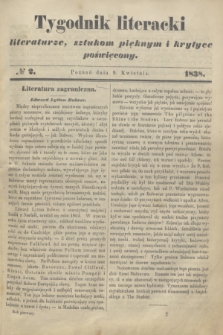 Tygodnik Literacki : literaturze, sztukom pięknym i krytyce poświęcony. [T.1], № 2 (9 kwietnia 1838)