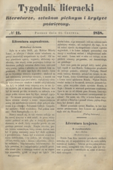 Tygodnik Literacki : literaturze, sztukom pięknym i krytyce poświęcony. [T.1], № 11 (11 czerwca 1838)
