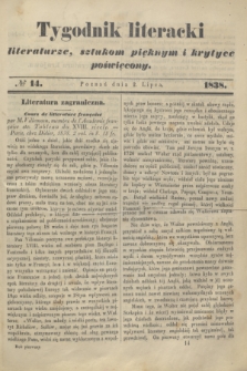 Tygodnik Literacki : literaturze, sztukom pięknym i krytyce poświęcony. [T.1], № 14 (2 lipca 1838)