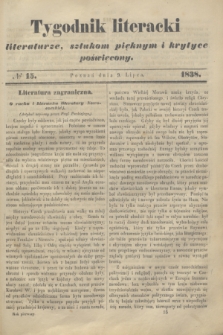 Tygodnik Literacki : literaturze, sztukom pięknym i krytyce poświęcony. [T.1], № 15 (9 lipca 1838)