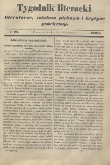 Tygodnik Literacki : literaturze, sztukom pięknym i krytyce poświęcony. [T.1], № 21 (20 sierpnia 1838)