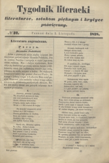 Tygodnik Literacki : literaturze, sztukom pięknym i krytyce poświęcony. [T.1], № 32 (5 listopada 1838)