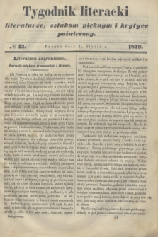 Tygodnik Literacki : literaturze, sztukom pięknym i krytyce poświęcony. [T.1], № 43 (21 stycznia 1839)