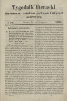 Tygodnik Literacki : literaturze, sztukom pięknym i krytyce poświęcony. [T.2], № 32 (4 listopada 1839)