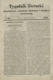 Tygodnik Literacki : literaturze, sztukom pięknym i krytyce poświęcony. [T.2], № 39 (23 grudnia 1839)