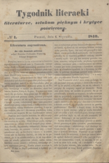 Tygodnik Literacki : literaturze, sztukom pięknym i krytyce poświęcony. [T.3], № 1 (6 stycznia 1840)