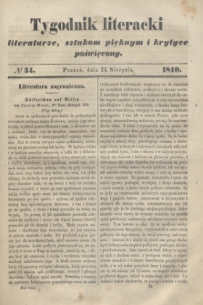 Tygodnik Literacki : literaturze, sztukom pięknym i krytyce poświęcony. [T.3], № 34 (24 sierpnia 1840)