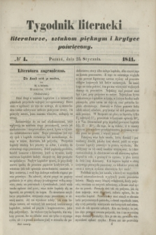 Tygodnik Literacki : literaturze, sztukom pięknym i krytyce poświęcony. [T.4], № 4 (25 stycznia 1841)