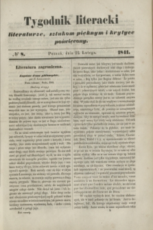 Tygodnik Literacki : literaturze, sztukom pięknym i krytyce poświęcony. [T.4], № 8 (22 lutego 1841)