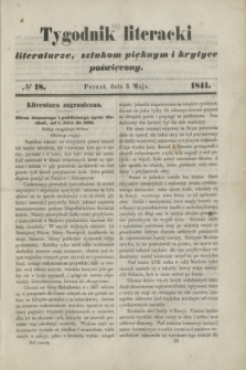 Tygodnik Literacki : literaturze, sztukom pięknym i krytyce poświęcony. [T.4], № 18 (3 maja 1841)