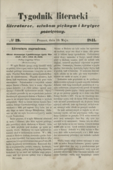 Tygodnik Literacki : literaturze, sztukom pięknym i krytyce poświęcony. [T.4], № 19 (10 maja 1841)