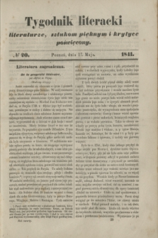 Tygodnik Literacki : literaturze, sztukom pięknym i krytyce poświęcony. [T.4], № 20 (17 maja 1841)