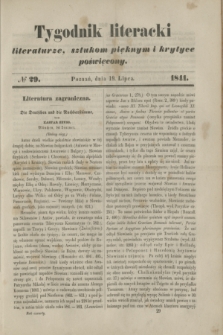 Tygodnik Literacki : literaturze, sztukom pięknym i krytyce poświęcony. [T.4], № 29 (19 lipca 1841)