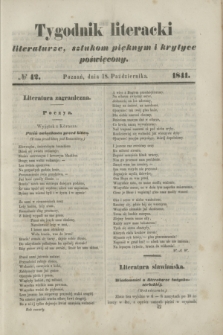 Tygodnik Literacki : literaturze, sztukom pięknym i krytyce poświęcony. [T.4], № 42 (18 października 1841)