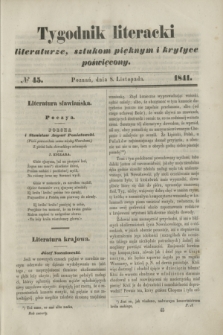 Tygodnik Literacki : literaturze, sztukom pięknym i krytyce poświęcony. [T.4], № 45 (8 listopada 1841)