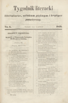 Tygodnik Literacki : literaturze, sztukom pięknym i krytyce poświęcony. [T.5], No 6 (7 lutego 1842)