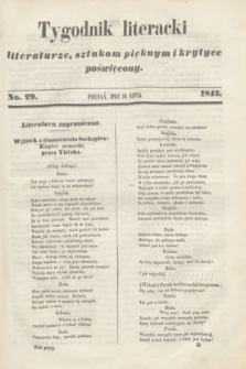 Tygodnik Literacki : literaturze, sztukom pięknym i krytyce poświęcony. [T.5], No. 29 (16 lipca 1842)