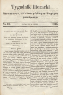 Tygodnik Literacki : literaturze, sztukom pięknym i krytyce poświęcony. [T.5], No 39 (26 września 1842)