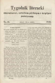 Tygodnik Literacki : literaturze, sztukom pięknym i krytyce poświęcony. [T.5], No 51 (19 grudnia 1842)