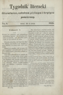 Tygodnik Literacki : literaturze, sztukom pięknym i krytyce poświęcony. [R.6], No. 8 (20 lutego 1843)