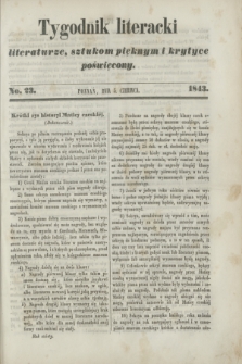 Tygodnik Literacki : literaturze, sztukom pięknym i krytyce poświęcony. [R.6], No. 23 (5 czerwca 1843)
