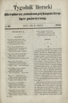 Tygodnik Literacki : literaturze, sztukom pięknym i krytyce poświęcony. [R.6], № 34 (26 sierpnia 1843)