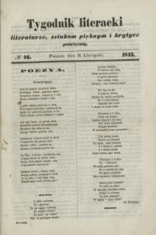 Tygodnik Literacki : literaturze, sztukom pięknym i krytyce poświęcony. [R.6], № 46 (18 listopada 1843)