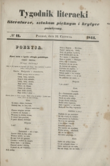 Tygodnik literacki : literaturze, sztukom pięknym i krytyce poświęcony. [R.7], № 11 (10 czerwca 1844)