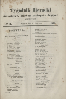 Tygodnik literacki : literaturze, sztukom pięknym i krytyce poświęcony. [R.7], № 12 (17 czerwca 1844)