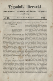 Tygodnik literacki : literaturze, sztukom pięknym i krytyce poświęcony. [R.7], № 19 (12 sierpnia 1844)