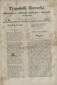 Tygodnik literacki : literaturze, sztukom pięknym i krytyce poświęcony. [R.7], № 25 (26 września 1844)