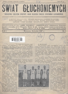 Świat Głuchoniemych : miesięcznik społeczno-sportowy : organ Polskiego Związku Sportowego Głuchoniemych. 1927, nr 1